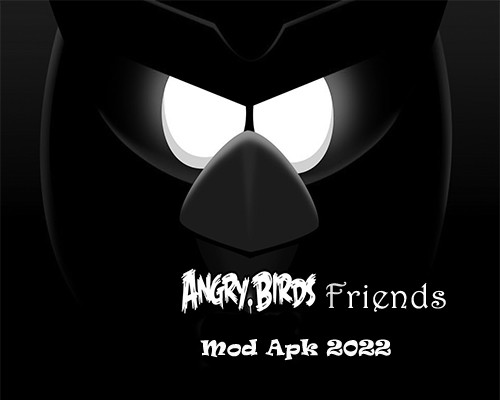 angry birds friends mod apk