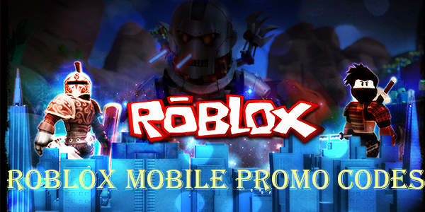 Roblox mobile promo codes 2022